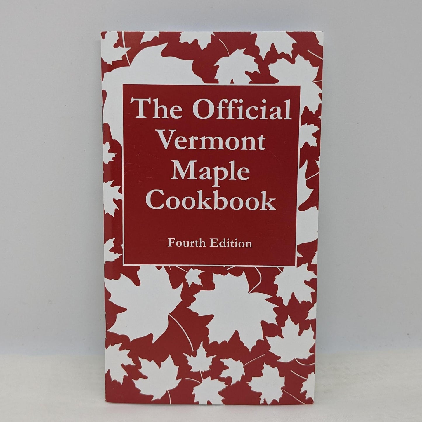 Vermont Maple Cookbook (4th edition)
